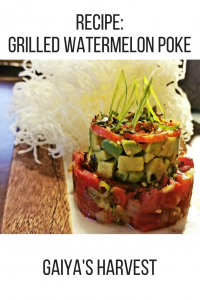 Featured recipe: vegan grilled watermelon poke by Chef Petrina of Gaiya's Harvest. For more vegan recipes, visit www.vegansbaby.com