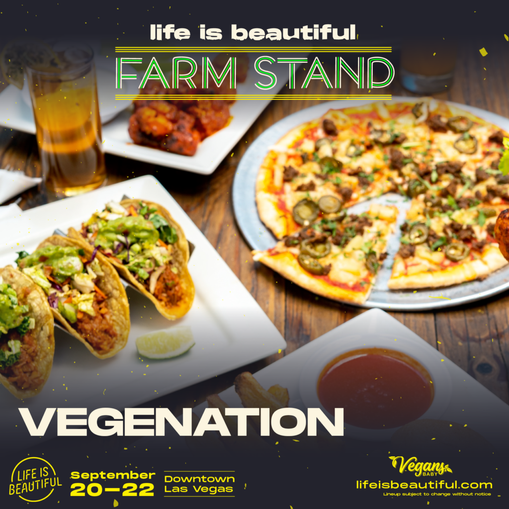 There are vegan options at Life is Beautiful 2019. Check out The Farm Stand, curated by Diana Edelman of Vegans, Baby for daily vegan options featuring acclaimed restaurants and chefs in Las Vegas. For more Las Vegas vegan dining news, visit www.vegansbaby.com