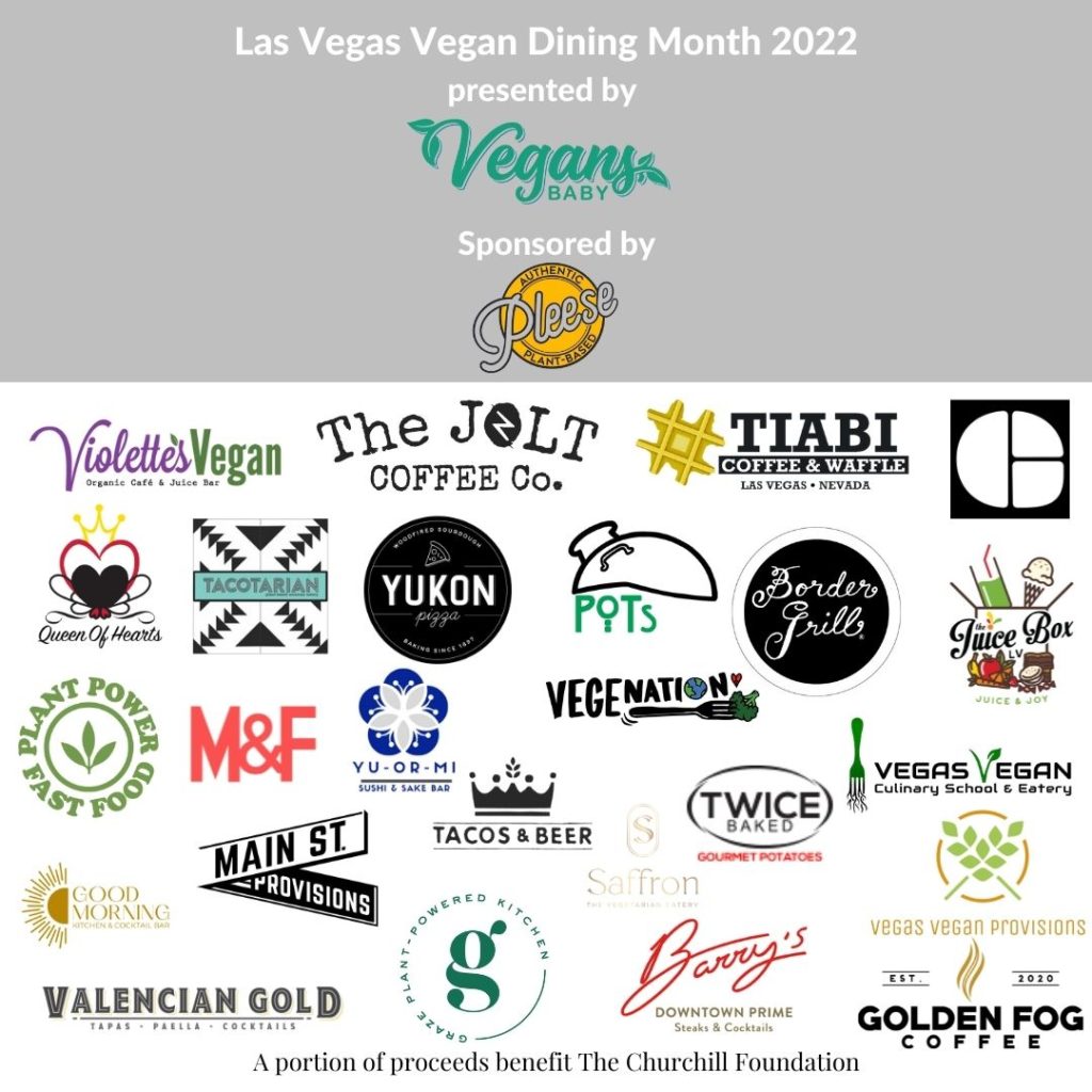 Las Vegas Vegan Dining Month 2022 by Vegans, Baby.
