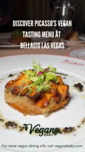 If you're looking for an upscale vegan option in Las Vegas, check out Picasso at Bellagio